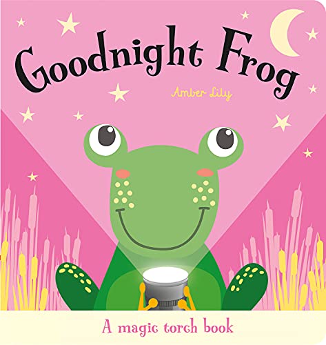 Beispielbild fr Goodnight Frog (Magic Torch Books) zum Verkauf von WorldofBooks