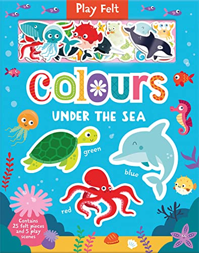 Imagen de archivo de Colours Under the Sea (Soft Felt Play Books) a la venta por Monster Bookshop