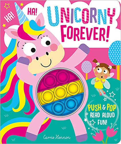 Beispielbild fr Unicorny Forever! (Push Pop Bubble Books) zum Verkauf von SecondSale
