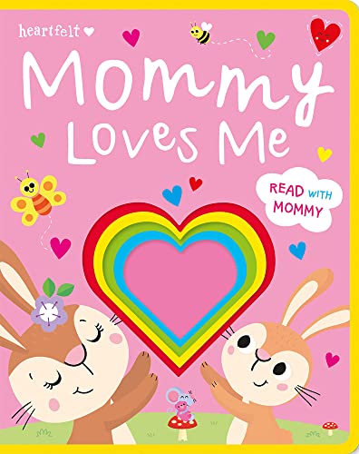 9781801055727: Mommy Loves Me (Heartfelt)