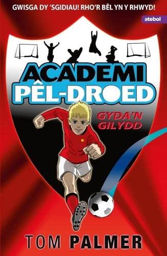 Beispielbild fr Academi Pêl-Droed: Gyda'n Gilydd zum Verkauf von WorldofBooks