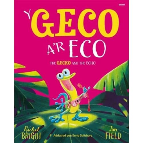 9781801063357: Geco a'r Eco, Y / Gecko and the Echo, The