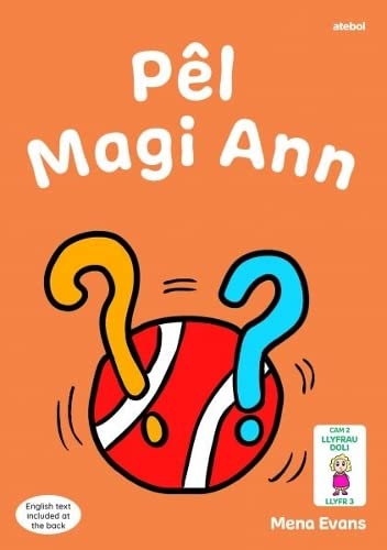 Stock image for Llyfrau Hwyl Magi Ann: Pel Magi Ann for sale by Blackwell's