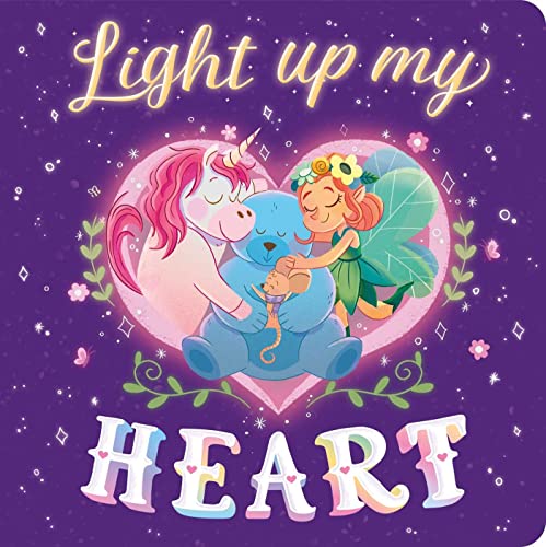 Stock image for Light Up My Heart: Padded Board Book for sale by BookOutlet