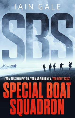 Beispielbild fr SBS: Special Boat Squadron zum Verkauf von WorldofBooks