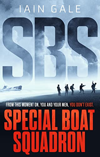 Stock image for SBS: Special Boat Squadron for sale by WorldofBooks