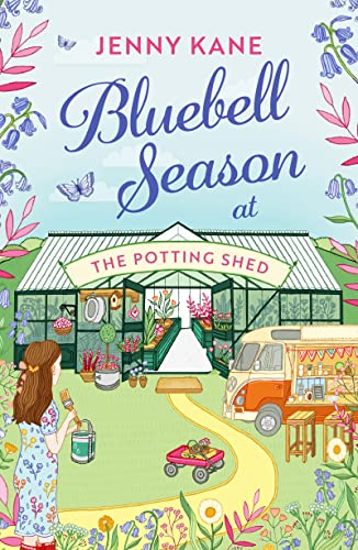 Beispielbild fr Bluebell Season at The Potting Shed: A totally heart-warming and uplifting read! zum Verkauf von AwesomeBooks