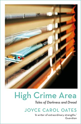 Stock image for High Crime Area: Tales of Darkness and Dread for sale by MusicMagpie