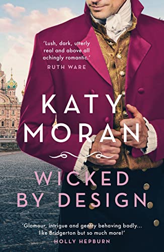 Stock image for Wicked By Design (The Regency Romance Trilogy) for sale by SecondSale