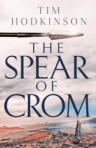 Stock image for The Spear of Crom for sale by WorldofBooks