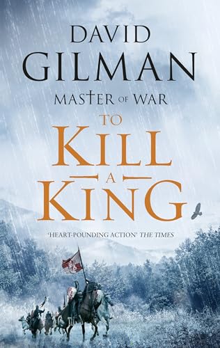 Imagen de archivo de To Kill a King (Master of War) a la venta por Monster Bookshop