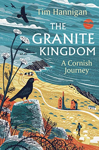 Beispielbild fr The Granite Kingdom: A Cornish Journey zum Verkauf von WorldofBooks