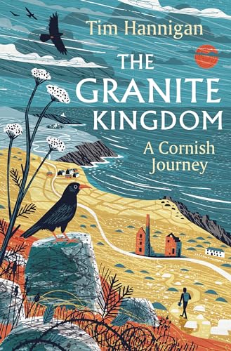 9781801108843: The Granite Kingdom: A Cornish Journey