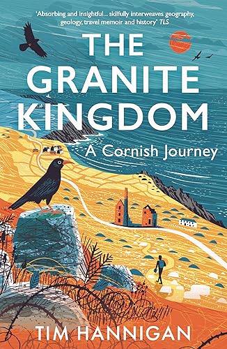 9781801108850: The Granite Kingdom: A Cornish Journey