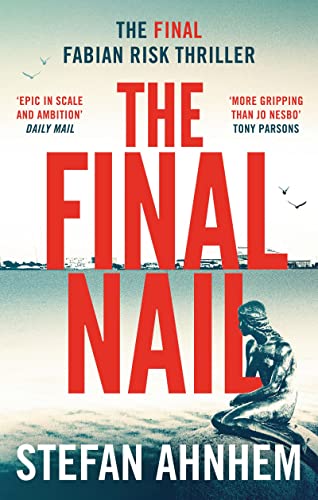 Stock image for The Final Nail (A Fabian Risk Thriller, 5) for sale by gwdetroit