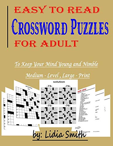 9781801122726: Easy to Read Crossword Puzzles for Adult: To Keep your Mind Young and Nimble, Medium- Level, Large- Print.: 1