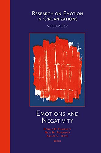 9781801172011: Emotions and Negativity (Research on Emotion in Organizations, 17)