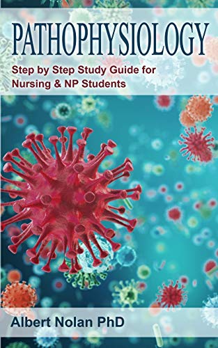 Imagen de archivo de Pathophysiology: Step by Step Study Guide for Nursing and NP Students a la venta por Big River Books