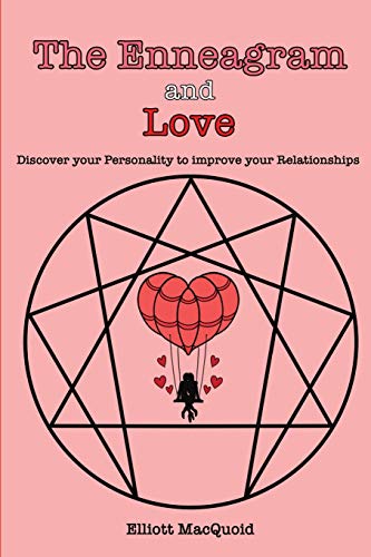 Stock image for The Enneagram and Love: Discover your Personality to Improve your Relationships for sale by Big River Books