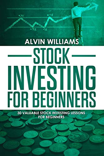 9781801209045: Stock Investing for Beginners: 30 Valuable Stock Investing Lessons for Beginners