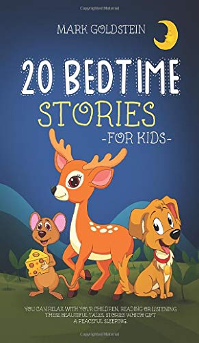 Beispielbild fr 20 Bedtime Stories for Kids: You can relax with your children, reading or listening these beautiful tales. Stories which gift a peaceful sleeping. zum Verkauf von Buchpark