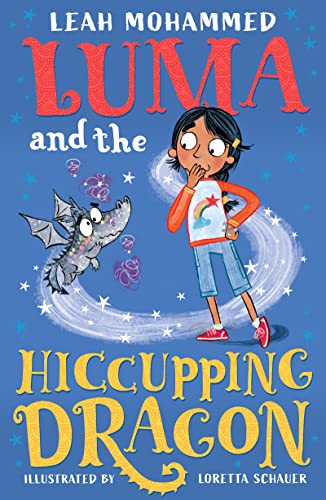 Stock image for Luma and the Hiccuping Dragon: Heart-warming stories of magic, mischief and dragons (Luma and the Pet Dragon, 2) for sale by More Than Words