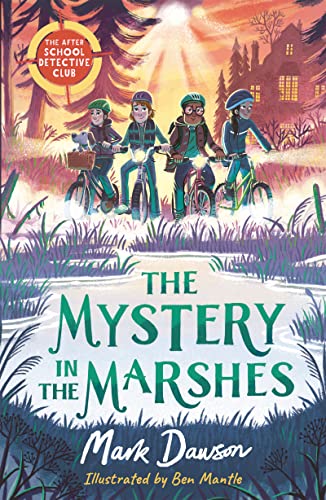 Stock image for The Mystery in the Marshes for sale by Blackwell's