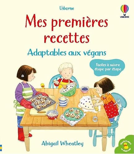 Stock image for Mes premires recettes - Adaptables aux vgans for sale by medimops