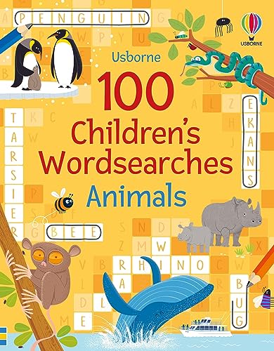 Beispielbild fr 100 Children's Wordsearches: Animals (Puzzles, Crosswords & Wordsearches) (Puzzles, Crosswords and Wordsearches) zum Verkauf von WorldofBooks