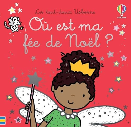 Beispielbild fr O est ma fe de Nol ? - Les tout-doux Usborne zum Verkauf von Ammareal