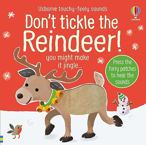 Stock image for Don't Tickle the Reindeer! (Touchy-feely sound books) for sale by AwesomeBooks