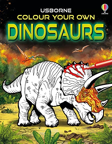 Beispielbild fr Colour Your Own Dinosaurs (Colouring Books) zum Verkauf von WorldofBooks