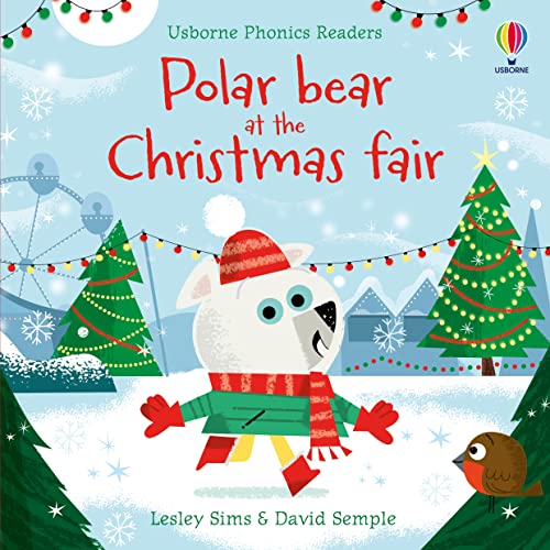 Stock image for Polar Bear at the Christmas Fair for sale by Blackwell's