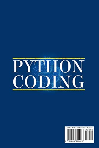 Beispielbild fr Python Coding : An introduction to neural networks and a brief overview of the processes you need to know when programming computers and coding with python zum Verkauf von Buchpark