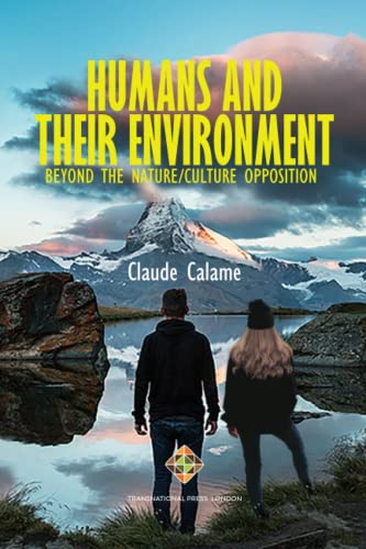 Beispielbild fr Humans and Their Environment, Beyond the Nature/Culture Opposition zum Verkauf von GreatBookPrices