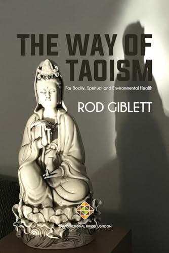 9781801352017: The Way of Taoism: For Bodily, Spiritual and Environmental Health (Philosophy Series)