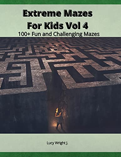 Stock image for Extreme Mazes For Kids Vol 4: 100+ Fun and Challenging Mazes for sale by Ammareal