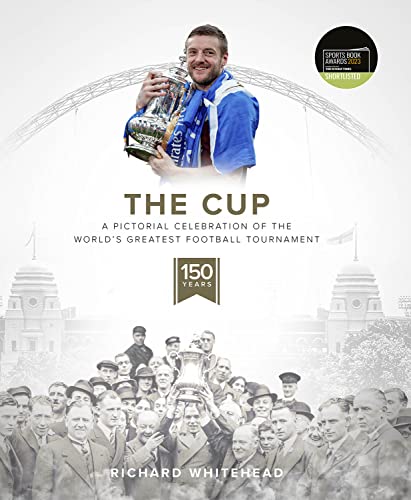 Stock image for The Cup: A Pictorial Celebration of the World's Greatest Football Tournament (The FA Cup) for sale by WorldofBooks