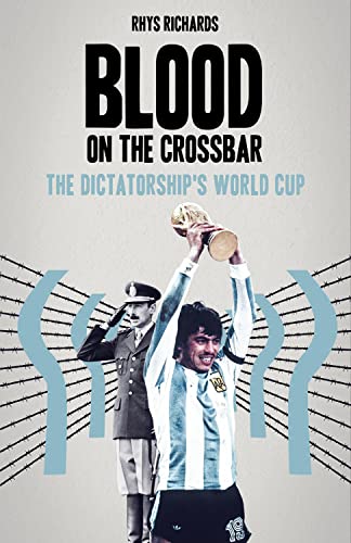 Stock image for Blood On The Crossbar for sale by GreatBookPrices