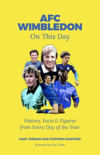 Stock image for AFC Wimbledon on This Day for sale by Blackwell's
