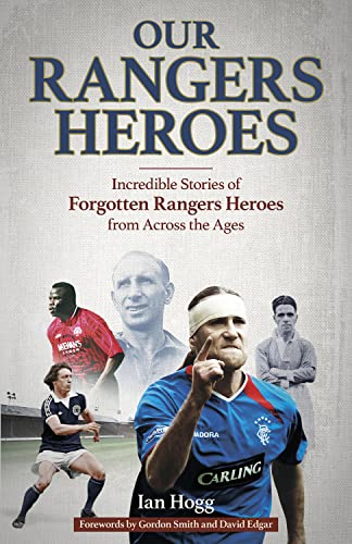 9781801504300: Our Rangers Heroes: Incredible Stories of Forgotten Heroes from Across the Ages