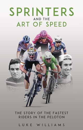 Beispielbild fr Sprinters and the Art of Speed zum Verkauf von Blackwell's