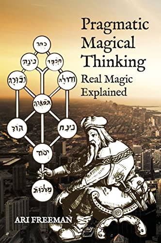 Stock image for Pragmatic Magical Thinking (Paperback) for sale by Grand Eagle Retail