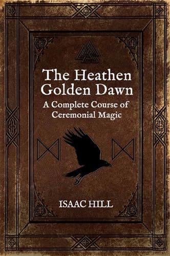 Stock image for The Heathen Golden Dawn (Paperback) for sale by Grand Eagle Retail