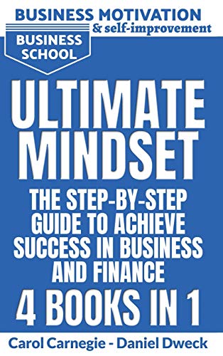 Stock image for Ultimate Mindset - The Step by Step Guide to Achieve Success in Business and Finance: How to Use your Mind to Achieve your Dreams-Money Management for sale by Buchpark