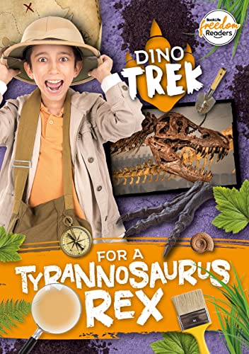 Stock image for Dino-Trek For A Tyrannosaurus Rex for sale by GreatBookPrices