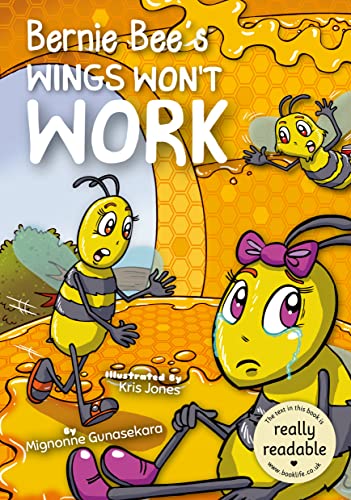 Stock image for Bernie Bee's Wings Won't Work for sale by Blackwell's
