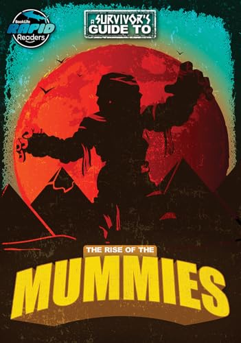 9781801558389: The Rise of the Mummies (A Survivor's Guide to...)