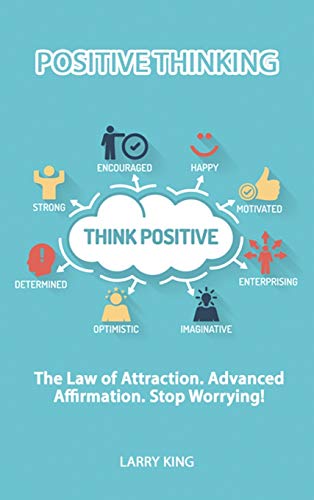 Beispielbild fr Positive Thinking - The law of attraction. Advanced affirmation. Stop Worrying! zum Verkauf von Buchpark