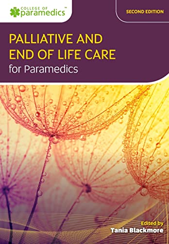 Imagen de archivo de Palliative and End of Life Care for Paramedics a la venta por Revaluation Books